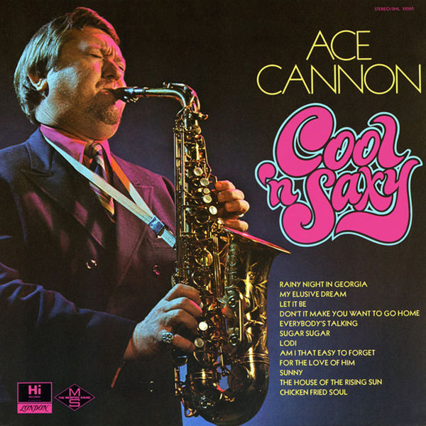 Ace Cannon - Cool 'N' Saxy